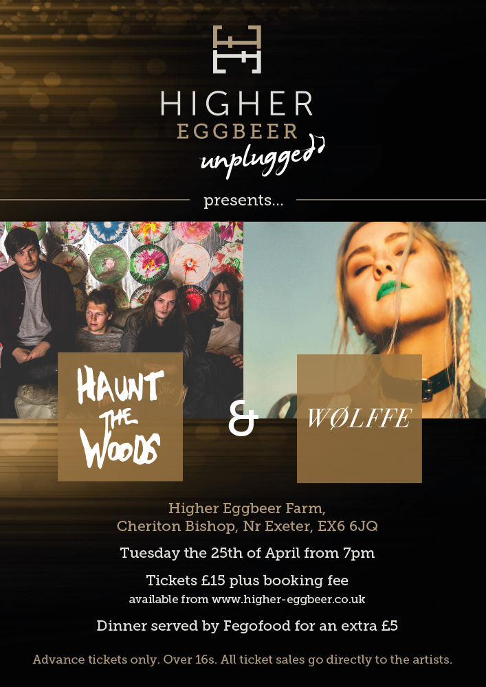 Higher Eggbeer Unplugged: Haunt the Woods & Wolffe | The Exeter Daily