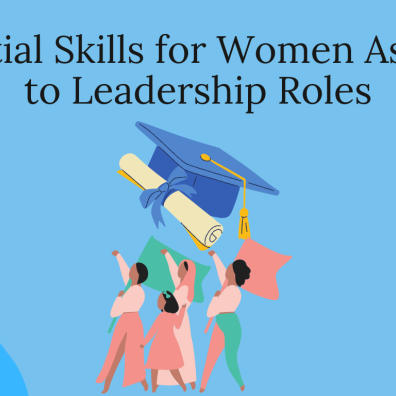 Essential Skills for Women Aspiring to Leadership Roles